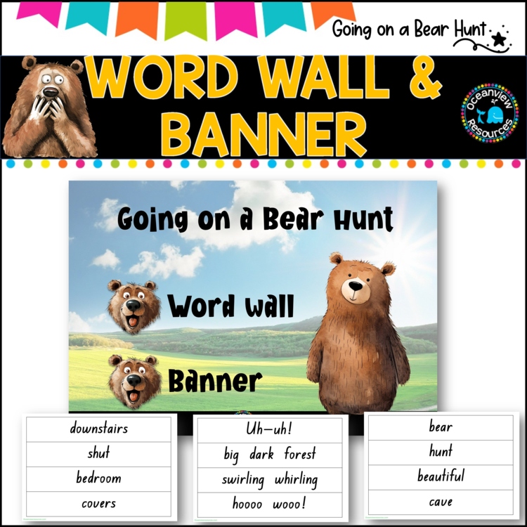 GOING ON A BEAR HUNT DISPLAY and Word Wall