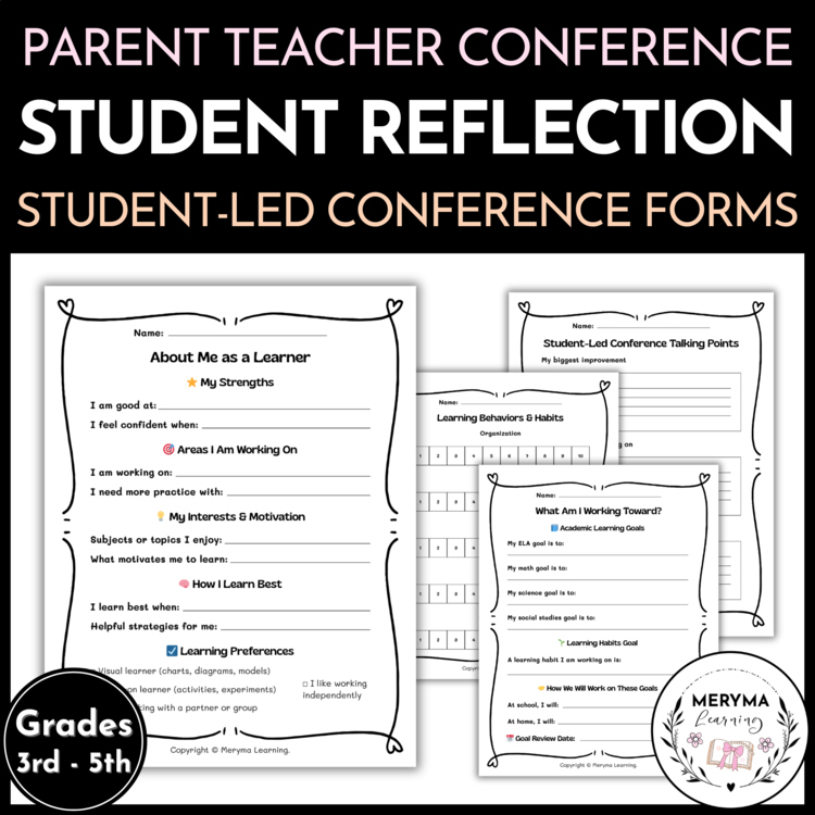 Parent Teacher Conference Student Reflection Forms | Student Led Conference