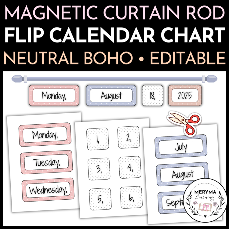 Editable Neutral Boho Calendar Flip Chart - Magnetic Curtain Rod Calendar Cards