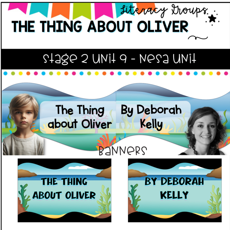 THE THING ABOUT OLIVER- NSW Stage 2 Unit 9 - fluency, vocab, word wall, displays