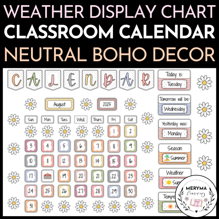 Neutral Boho Classroom Calendar Cards and Weather Display Chart