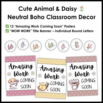 Amazing Work Coming Soon - Cute Animal & Daisy Neutral Boho Classroom Decor, image 2
