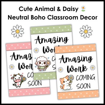 Amazing Work Coming Soon - Cute Animal & Daisy Neutral Boho Classroom Decor, image 4
