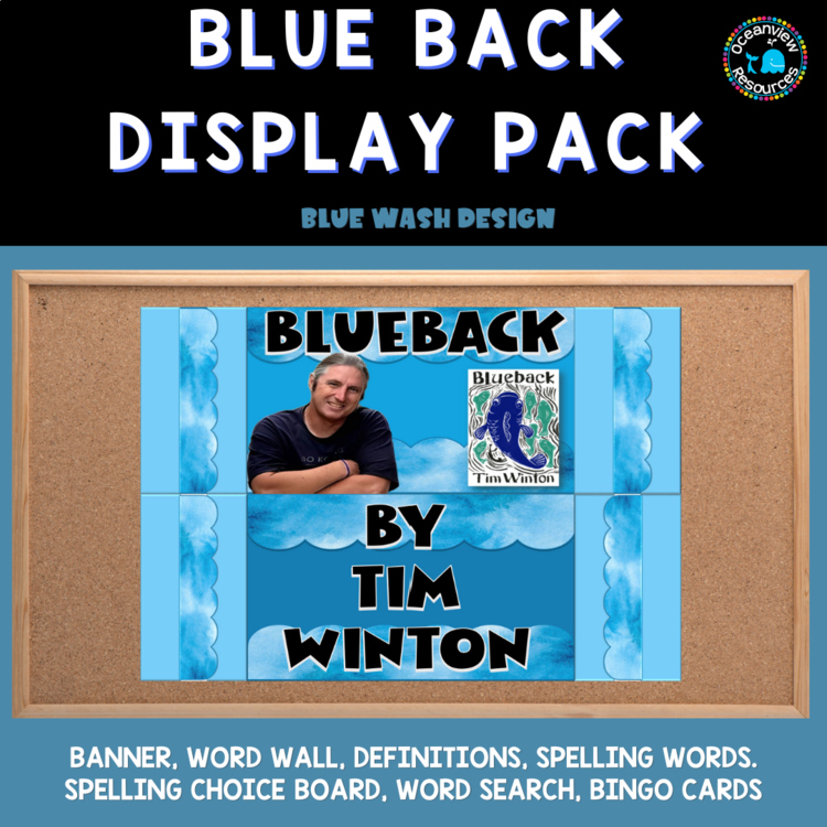 BLUE BACK - Tim Winton, Banner-Word Wall, spelling , bingo, learning intentions
