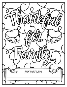Thankfulness & Gratitude Coloring Pages and “I Am Thankful For” Writing Sheets, image 2