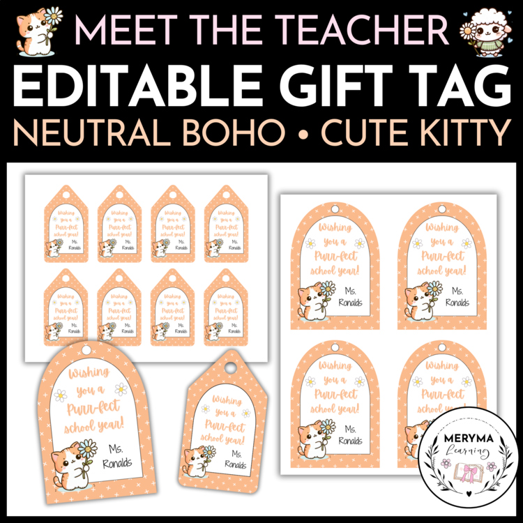 Meet the Teacher Cute Kitty Cat Back to School Gift Tag | Editable Neutral Boho