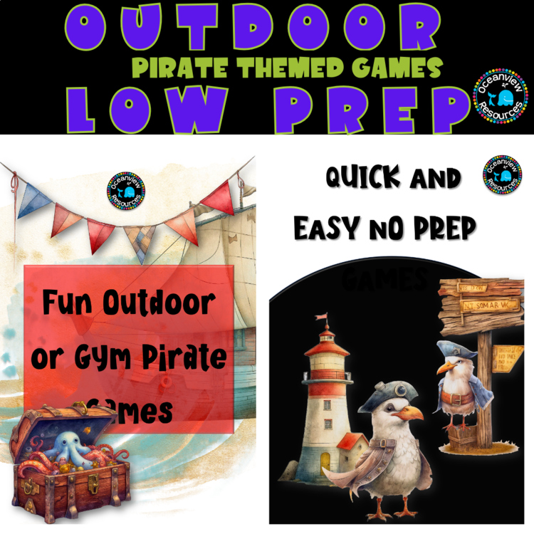 Outdoor games with little or no equipment, LOW PREP, Pirate theme