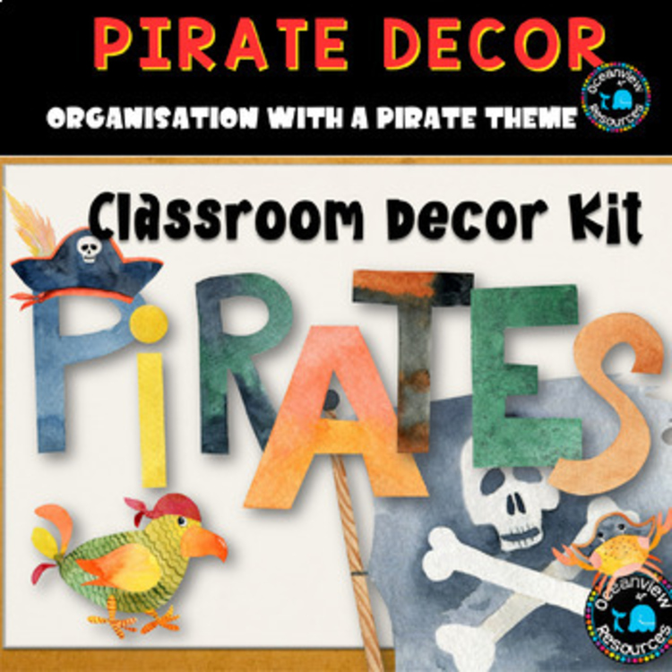 PIRATE DECOR I Classroom Labels + Signs Pack | organisation with a pirate theme