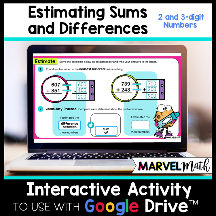 Estimating Sums and Differences - Estimation Google Slides - 2 & 3 Digit Numbers