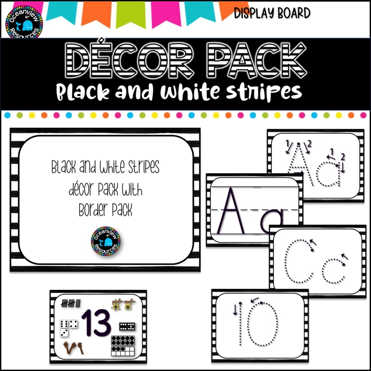 Décor Pack-Black / white STRIPES- Alphabet cards,letter formation, Number cards