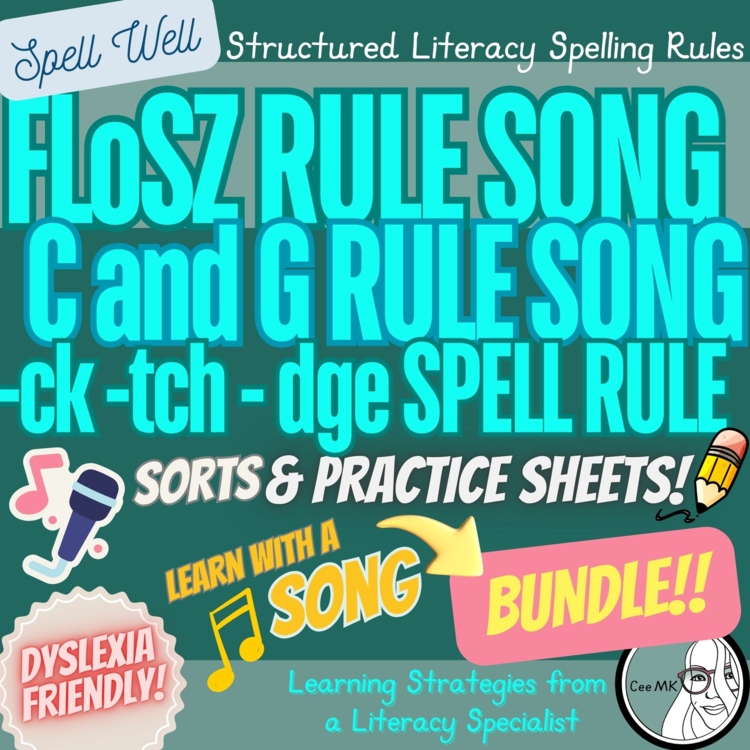 Spelling Rule Songs Sorts Games BUNDLE | FLSS -CK -TCH -DGE C/G | OG SoR UFLI