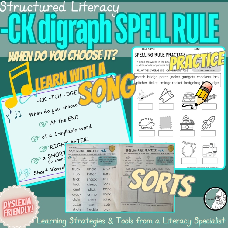 -CK Spelling Rule SONG! ck Sort Worksheets - Structured Literacy OG DYSLEXIA