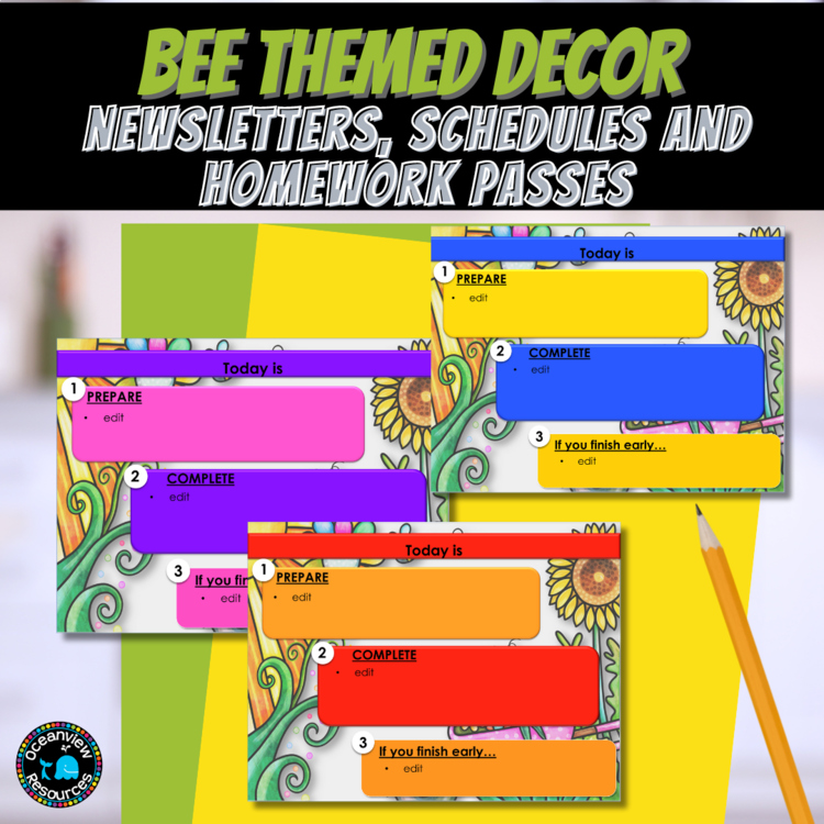 Bee-Themed Pack: Newsletters, Homework Passes, and Daily Schedules
