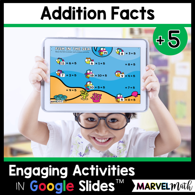 Google Classroom +5 Addition Facts Practice Slides