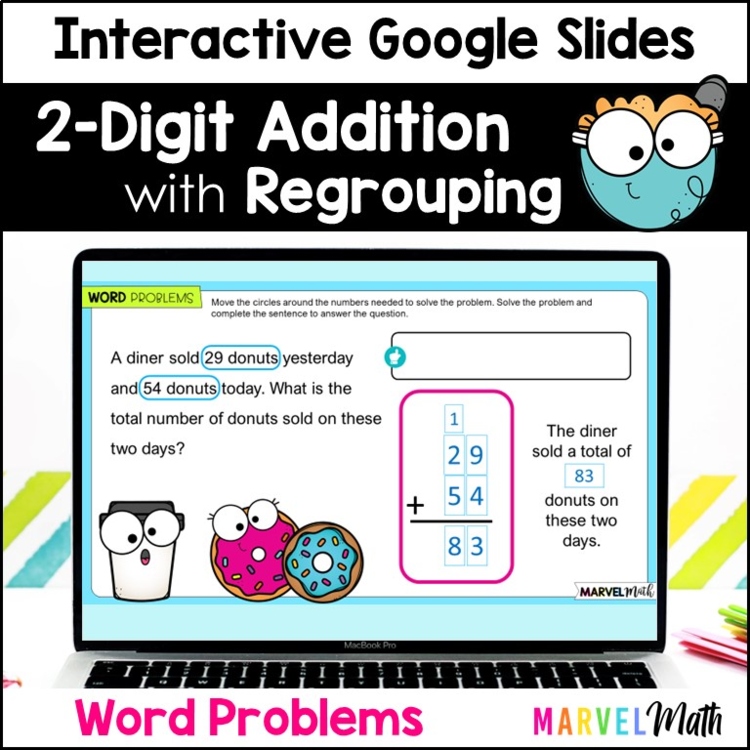 2 Digit Addition with Regrouping #6 - Word Problems - Google Slides