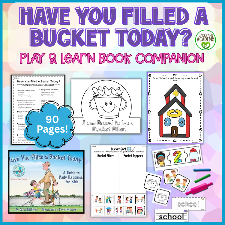 Have You Filled A Bucket Today? Book Companion & Multi-Sensory Extension Fun!