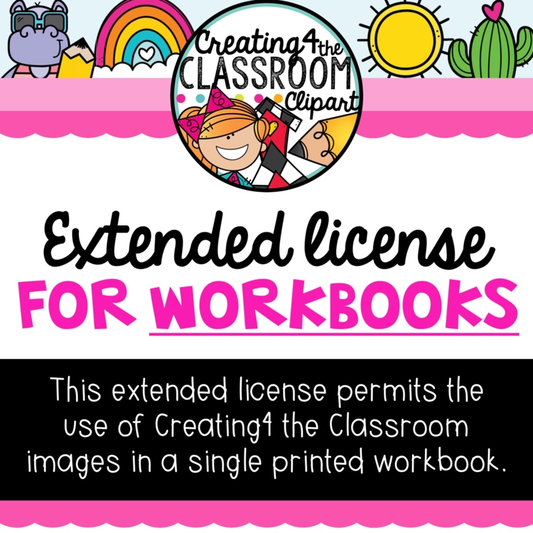 Extended License for Workbooks (Creating4 the Classroom Clipart)