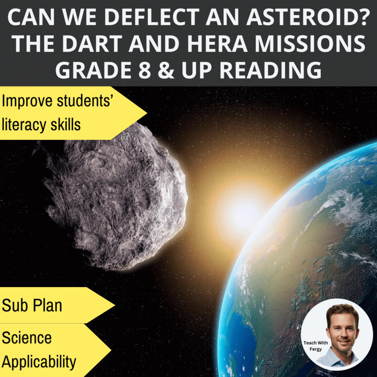 Can We Deflect an Asteroid? The DART and Hera Missions Reading | Grade 8 and Up