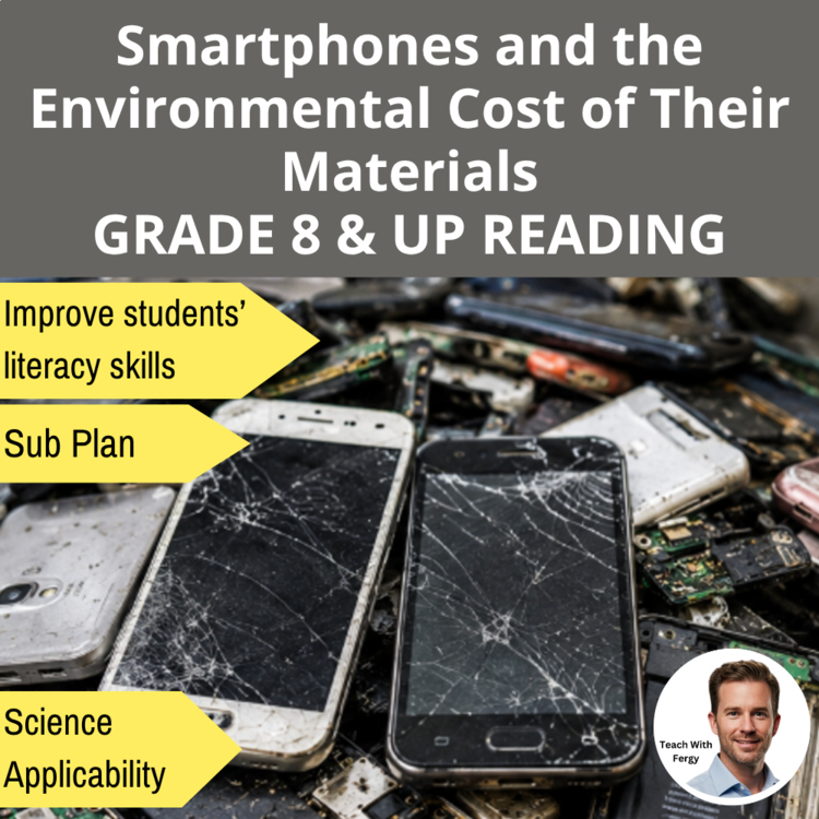 Smartphones and the Environmental Cost Reading | Grade 8 and Up