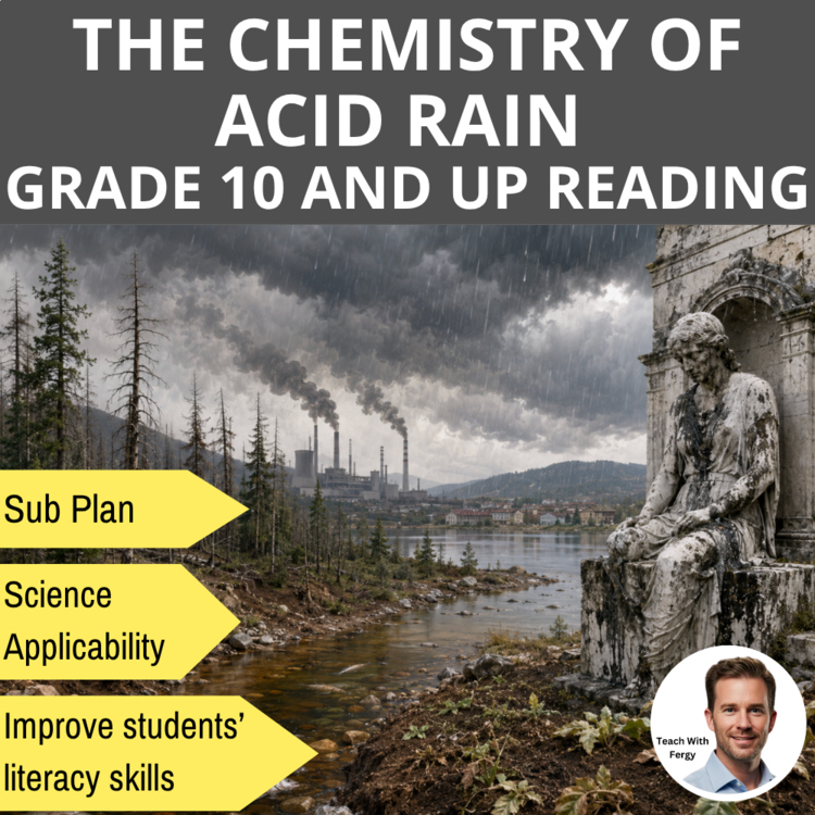 The Chemistry of Acid Rain Reading - Acid Precipitation, pH | Grade 10 and Up