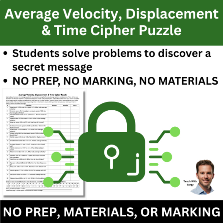 Average Velocity, Displacement, & Time Cipher Puzzle - Physics Activity