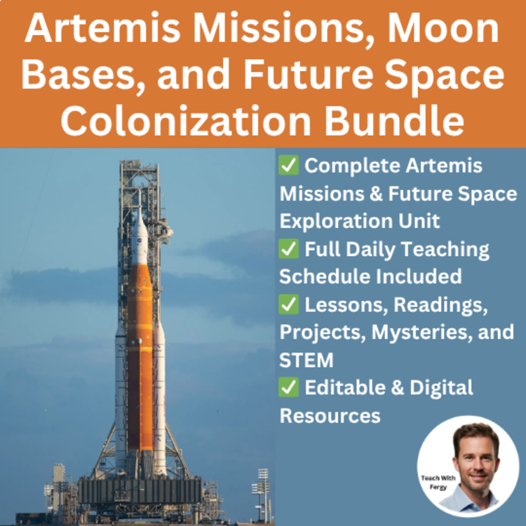 Artemis Missions, Moon Bases, and Future Space Colonization Unit Bundle