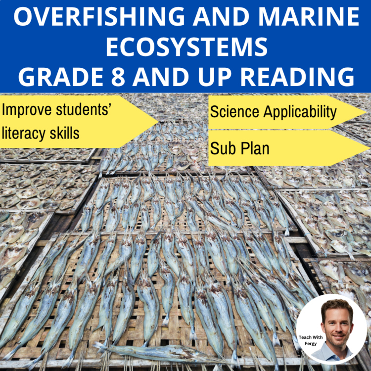 Overfishing and Marine Ecosystem Destruction Reading | Grade 8 & Up | Bycatch