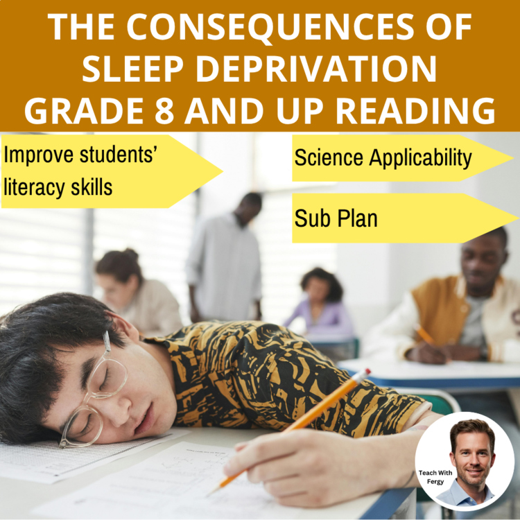 The Consequences of Sleep Deprivation Reading | Grade 8 & Up | Circadian Rhythm
