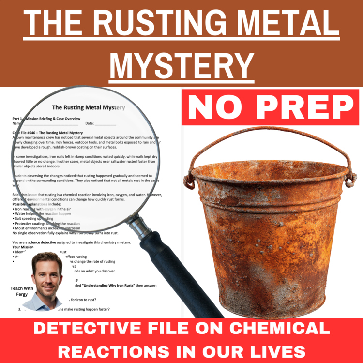 The Rusting Metal Mystery - Chemistry Detective Activity | Corrosion, Oxidation