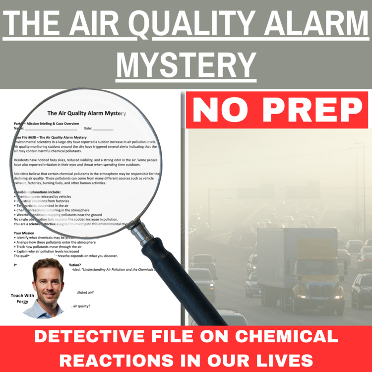 The Air Quality Alarm Mystery - Chemistry Detective Activity | Pollution, Smog