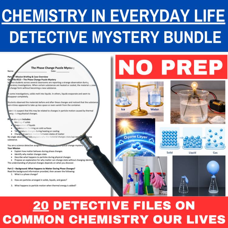 Chemistry in Everyday Life Detective Mystery Bundle | Physical Science Activity