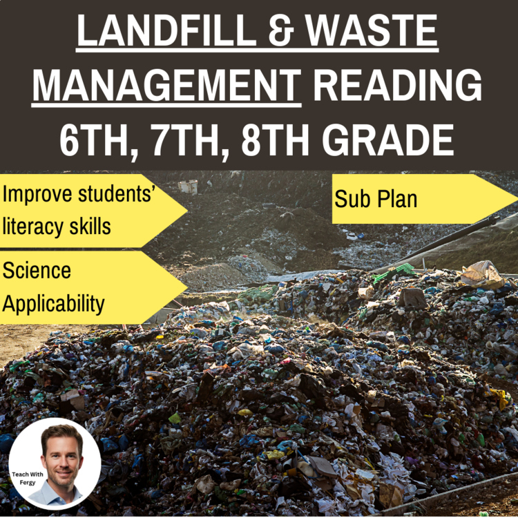 Landfill & Waste Management Reading | 6th, 7th, 8th Grade |