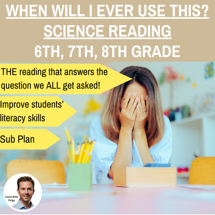 When Will I Ever Use This? Reading | Skills, Careers, Problem Solving 6, 7, 8th