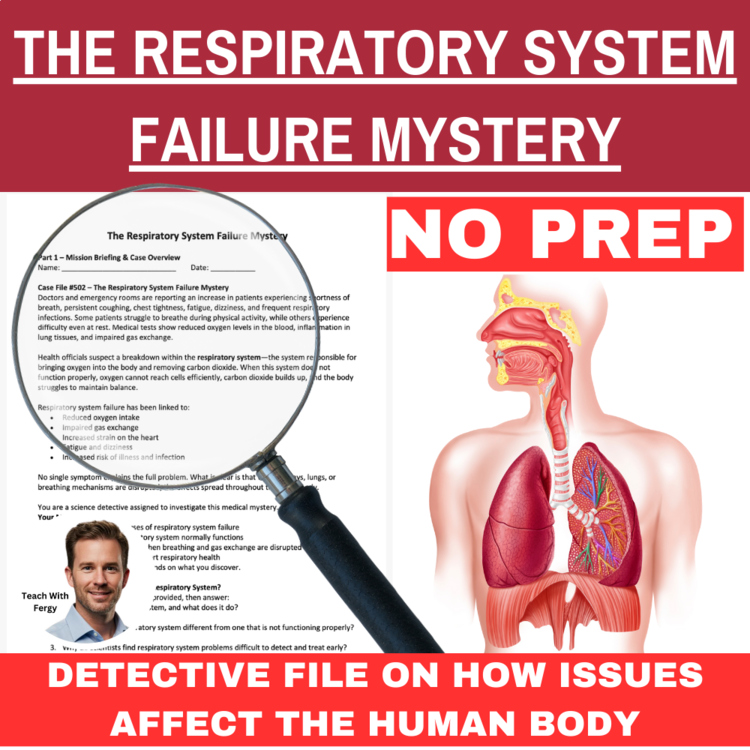 The Respiratory System Failure Mystery – Detective SUB PLAN | Human Body Systems