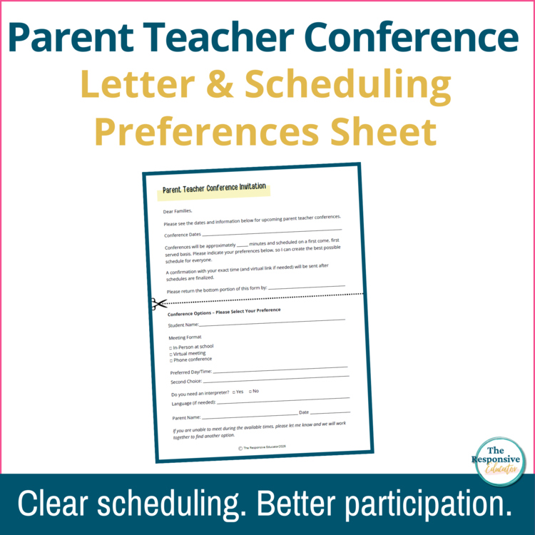 Parent Teacher Conference Letter & Scheduling Preferences Sign-Up Sheet