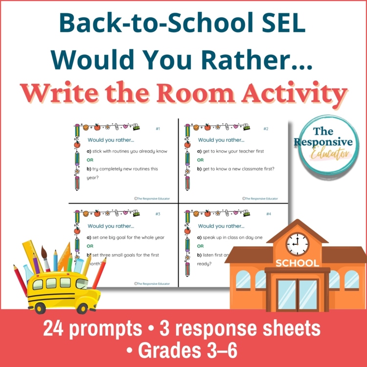 Back to School Write the Room + Would You Rather Social Skills SEL Activity