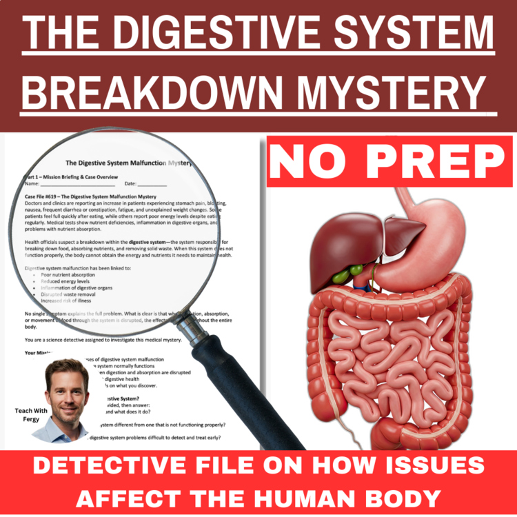 The Digestive System Malfunction Mystery – Detective SUB PLAN | Body Systems