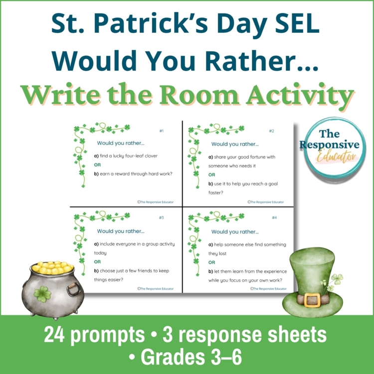 St. Patrick's Day Write the Room + Would You Rather Social Skills Activity SEL