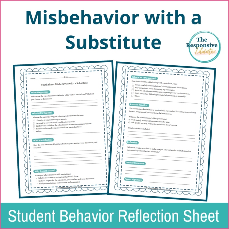 Behavior Reflection Sheet - STUDENT REFLECTION ON BEHAVIOR WITH A SUBSTITUTE -