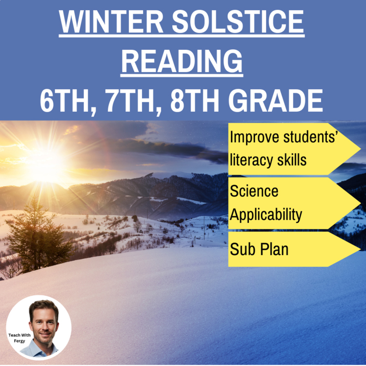 Winter Solstice Reading | Why the Solstice Happens | 6th, 7th, 8th Grade