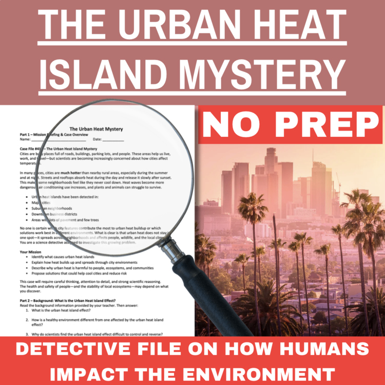 The Urban Heat Island Mystery – Detective SUB PLAN | Human Impact