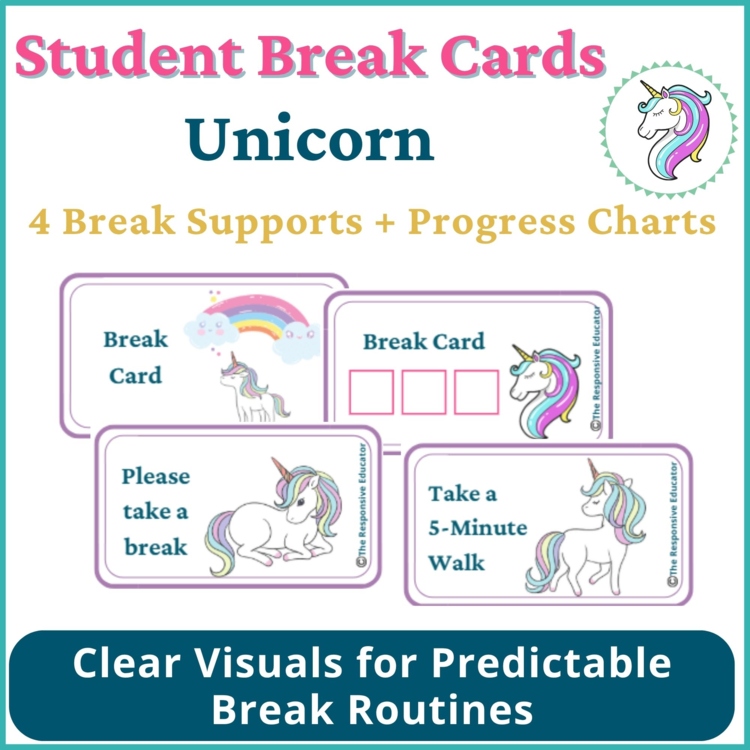Unicorn Student I Need a Break Card Classroom Emotional Regulation Visual