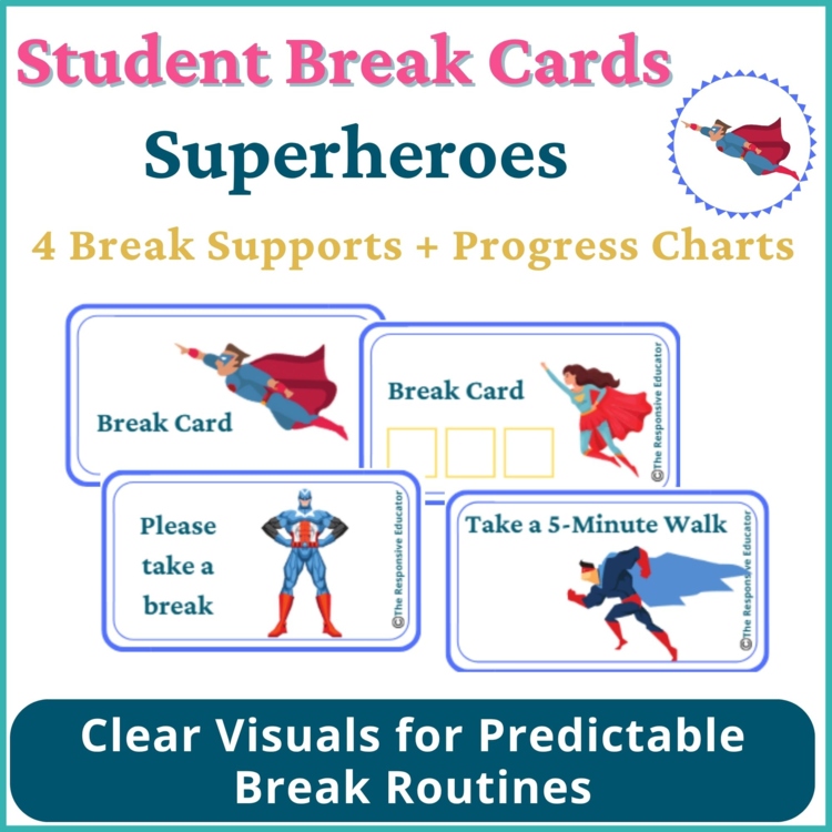 Superheroes Student I Need a Break Card Classroom Emotional Regulation Visual