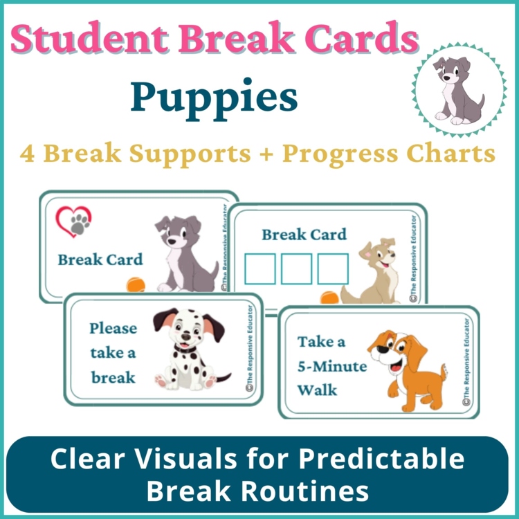 Puppies Student I Need a Break Card Classroom Emotional Regulation Visual
