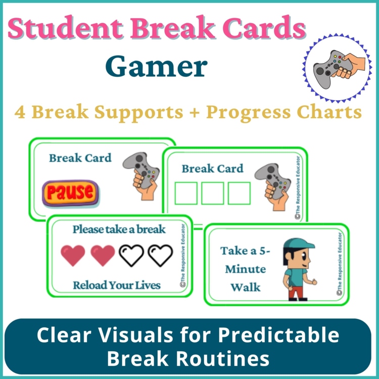 Gamer Student I Need a Break Card Classroom Emotional Regulation Visual