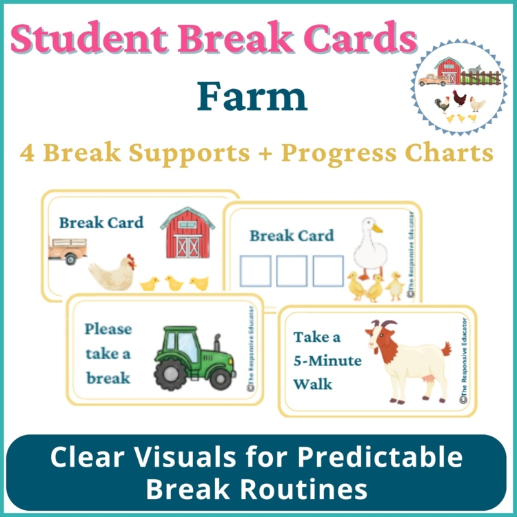 Farm Student I Need a Break Card Classroom Emotional Regulation Visual