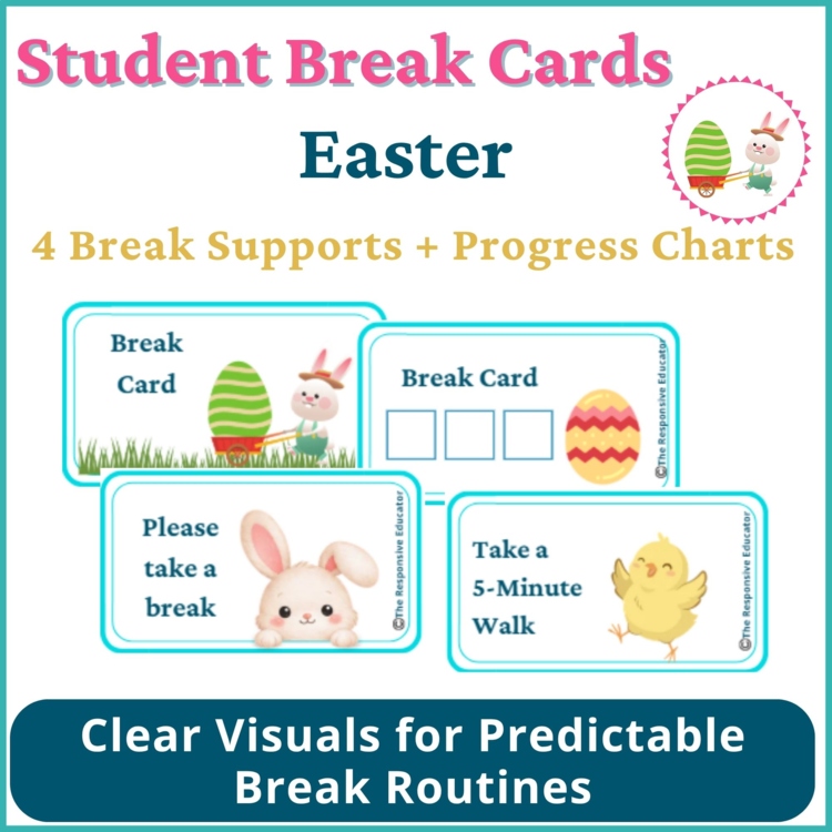 Easter Student I Need a Break Card Classroom Emotional Regulation Visual