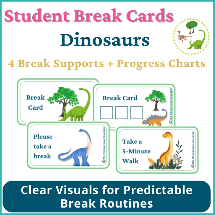 Dinosaurs Student I Need a Break Card Classroom Emotional Regulation Visual