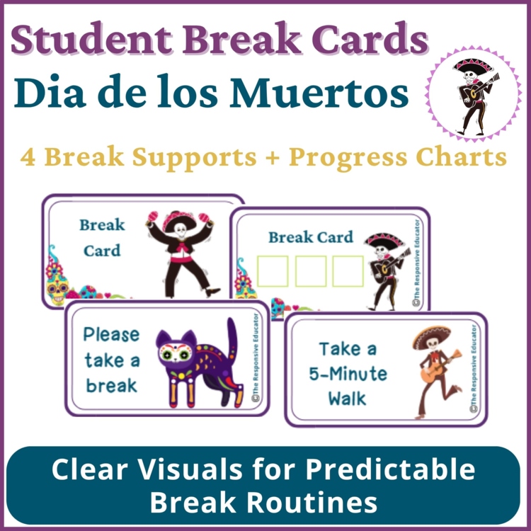 Dia de los Muertos Student I Need a Break Card Classroom Emotional Regulation