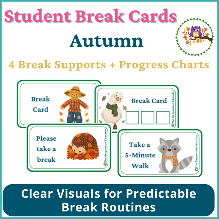 Autumn Student I Need a Break Card Classroom Emotional Regulation Visual